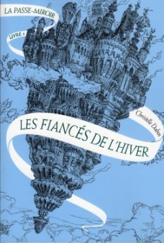 la-passe-miroir,-livre-1---les-fiances-de-l-hiver-282811-264-432