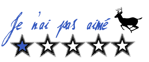 je n'ai pas aimé